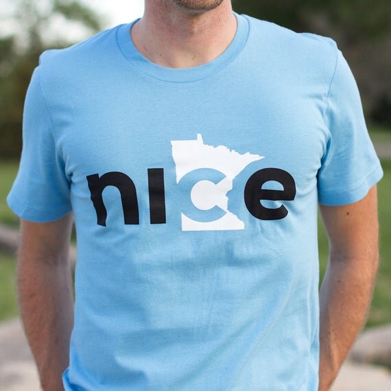 its nice to be nice t shirt