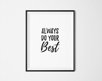 Always do your best | Etsy