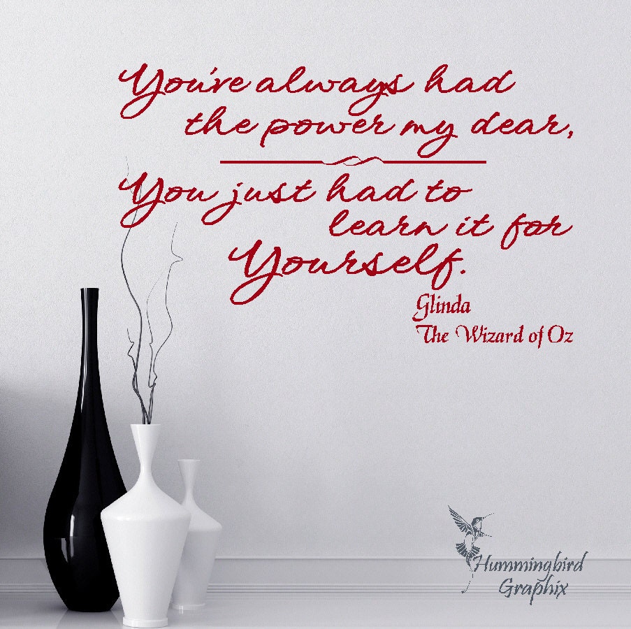 Wizard of Oz Wall Decal You've always had the power my