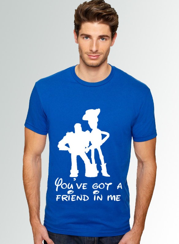 woody and buzz you got a friend in me