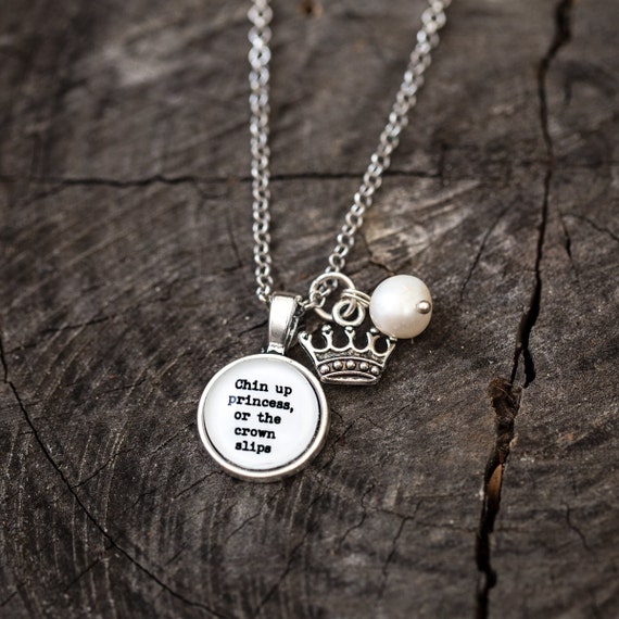 FREE SHIPPING - Chin Up Princess or The Crown Slips - Quote Necklace - Silver Glitter - Quote Necklace