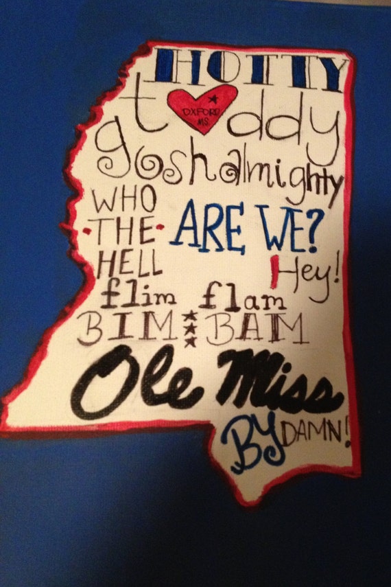 Items similar to Ole Miss Hotty Toddy Chant Canvas 8 x 10" on Etsy