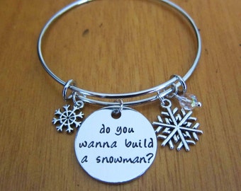 Frozen Snowman Bangle Bracelet. "Do you wanna build a snowman?". Charm Bracelet. Swarovski elements crystals. Hand Stamped jewelry.