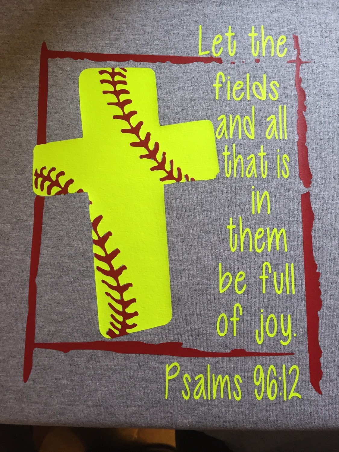 softball-bible-verse-psalm-96-12-shirt