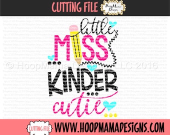 Little Miss Kinder Cutie SVG DFX EPS and png Files for Cutting Machines Cameo or Cricut Kindergarten Back to School First Day Of School