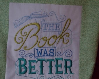 The book was better tote/handbag/reusable bag
