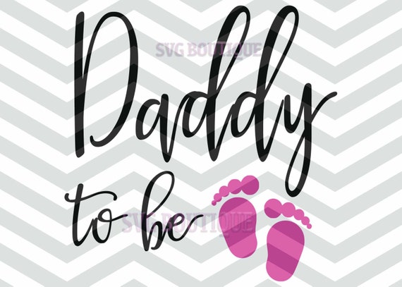 Download Daddy To Be SVG File Father SVG File Father DaddyPNG dxf