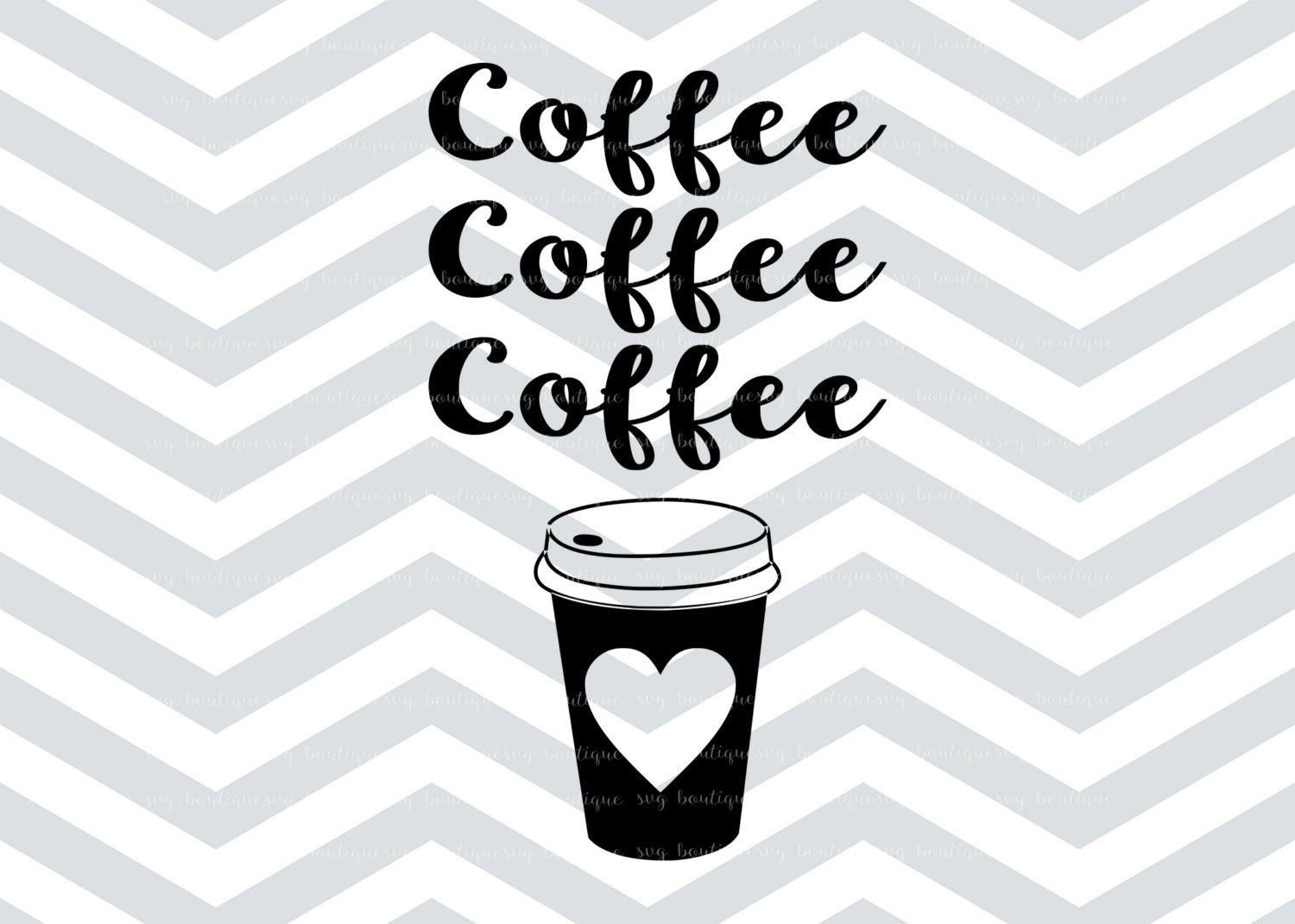 Download Coffee Cup SVG Coffee Love File Cricut explore Quote