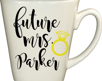 Future Mrs Mug, Future Mrs Coffee Mug, Future Mrs, Bride to be mug, Engagement mug, Newly Engaged Mug, Engagement Gift, Gift for the Bride