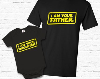 Father Daughter Matching Set I am Your Father T-shirt Tshirt Tee Baby Bodysuit Cute Fathers day Gift Set for Dad Star Wars Parody TF-129-93