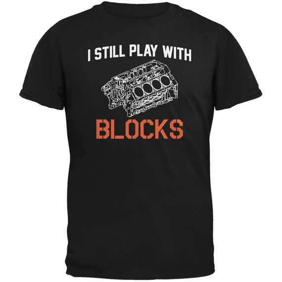 i still play with cars shirt