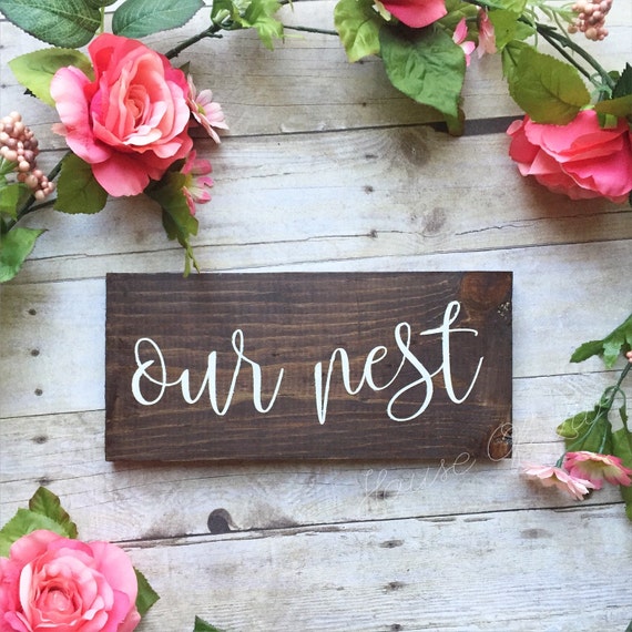 Our Nest Sign Wood Sign Home Decor by ShopHouseOfLiv on Etsy