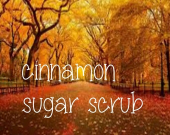 Cinnamon Sugar Scrub