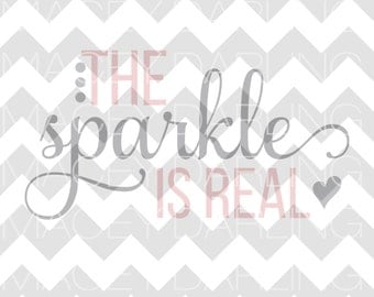 The Sparkle is Real, Brand Sparkling New SVG, Baby Svg, Baby Girl Svg, Bodysuit Svg, Newborn Svg, Sparkle Svg, DXF, PNG, Silhouette, Cricut