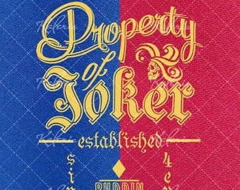Property of Joker original design vector SVG files for embroidery, print or cutting digital files Harley Quinn (Margot Robbie) Suicide Squad