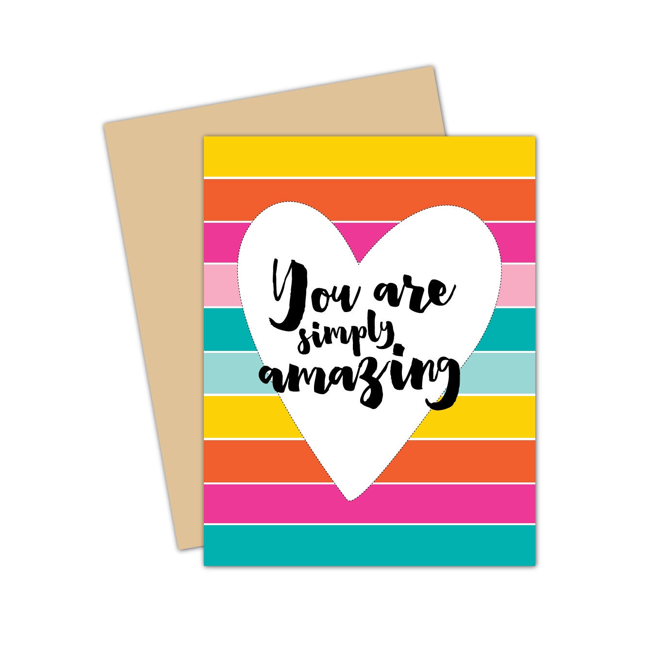 You are Simply Amazing Notecard / A2 Greeting Card