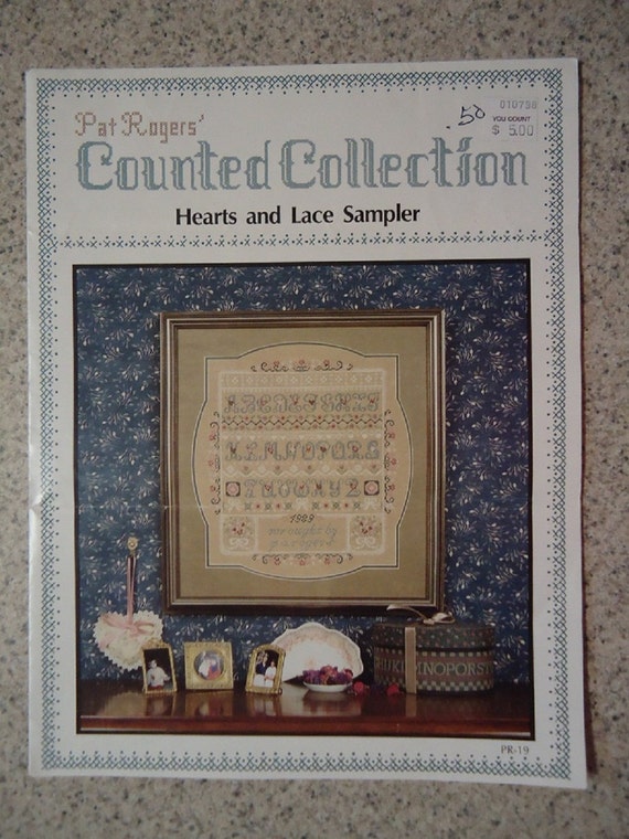 1984 Pat Rogers Counted Collection Hearts and Lace Sampler