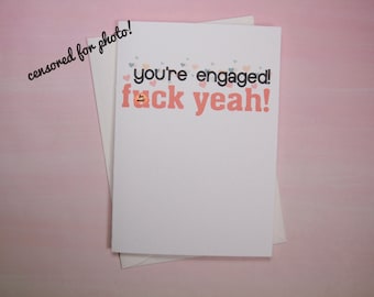 Funny Engagement card, Wedding Card - "Eff Yeah Engaged"