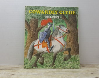 Cowardly Clyde, 1979, Bill Peet, vintage kids book