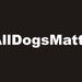 all dogs matter t shirt