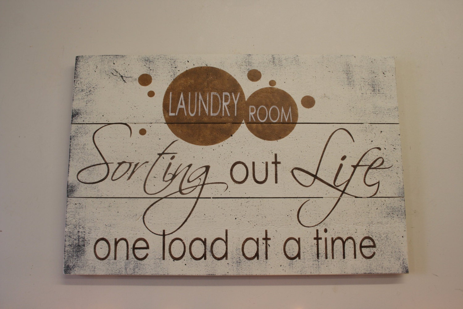Sorting Out Life One Load At A Time Laundry by RusticlyInspired