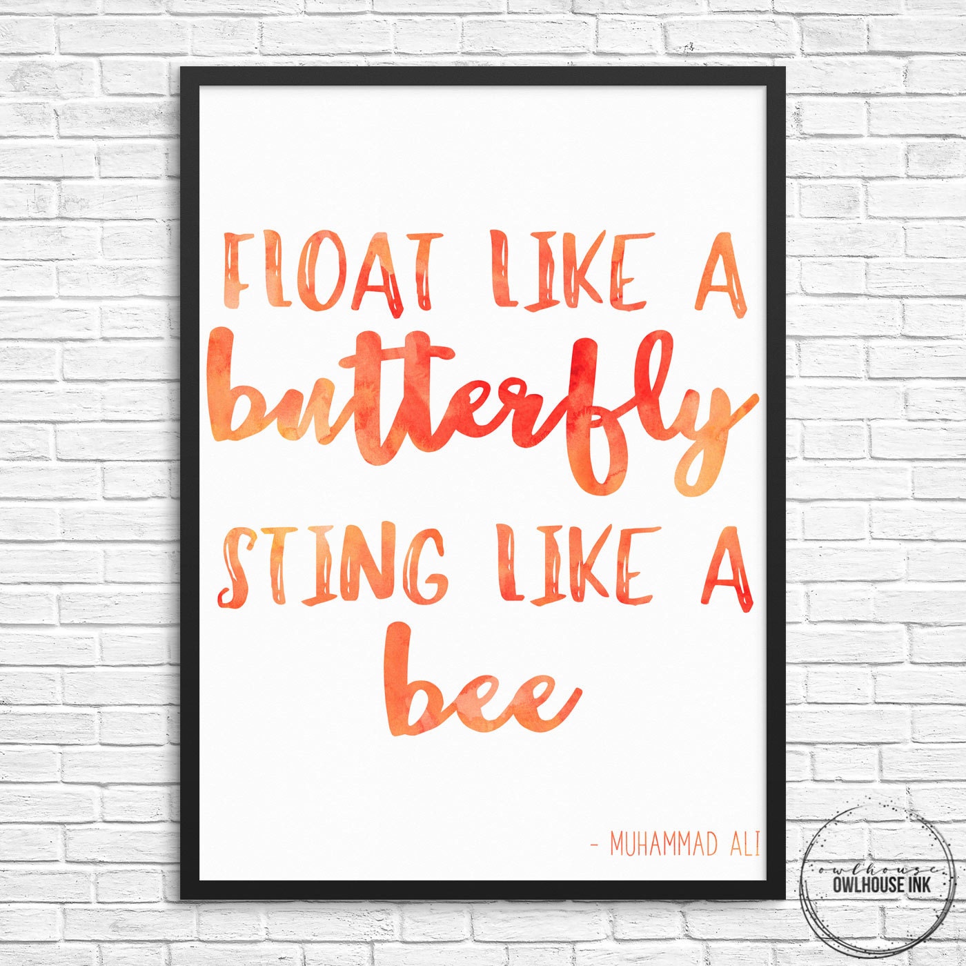 Muhammad Ali Float Like A Butterfly Sting Like A Bee Orange