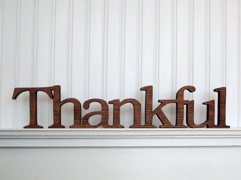 Thankful Wood Sign Thankful Word Sign. Thankful Letter Sign