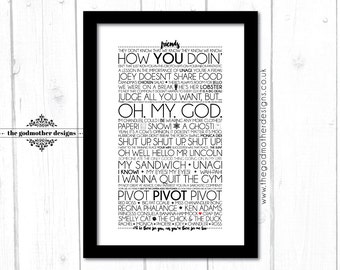 Friends v.2 - TV Series -Typography - Quotes & Words - PRINT