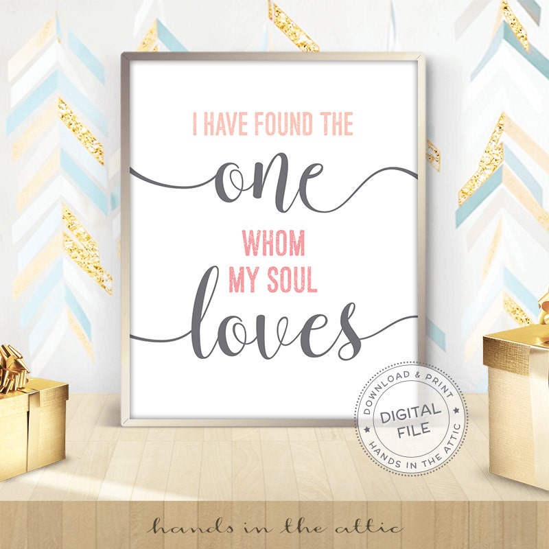 Download I have found the one whom my soul loves bible wedding print