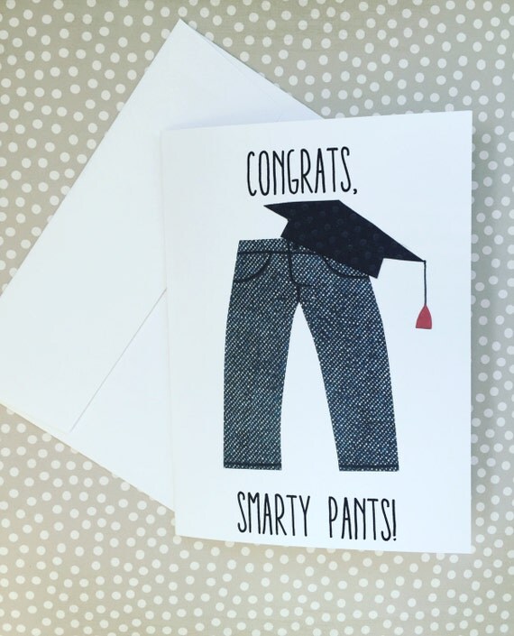 Graduation Congrats Smarty Pants Card And Envelope 5x7