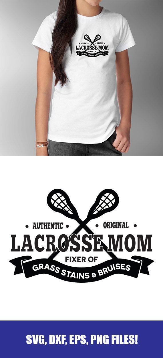 Download LACROSSE MOM FILE Svg eps dxf png files perfect for your