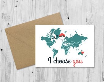 C009 Personalised Card, Pokemon Go Greeting Card, I choose you, Long Distance Relationship Card, LDR card, Birthday Card,