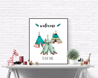 Teepee Print, Teepee Printable Art, Welcome to Our Tribe Boho Nursery Art, Tribal Printable, Tribal Nursery, Teepee Printable, Indian Boho