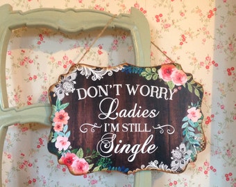Here comes the bride sign, Last Chance to Run Sign, wedding decor, pageboy or flower girl sign, Photo Prop, ring bearer sign