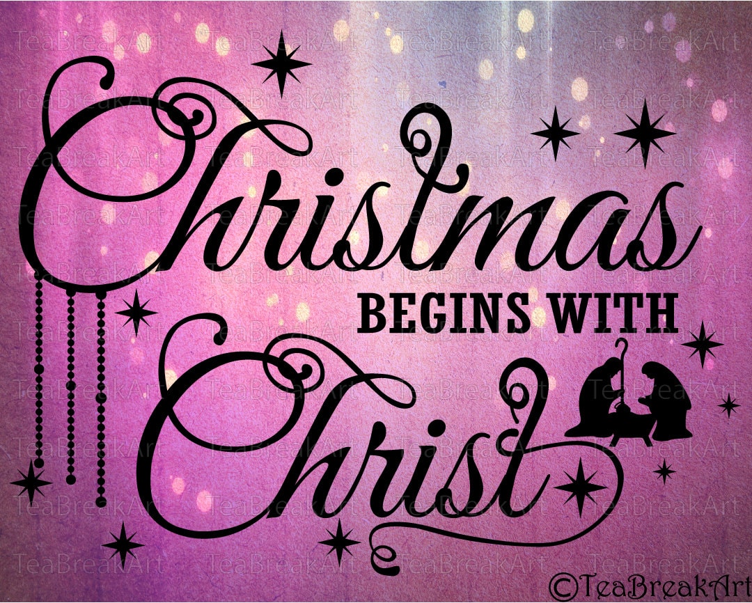 Download Christmas begins with Christ Word Art SVG PNG DXF eps jpg