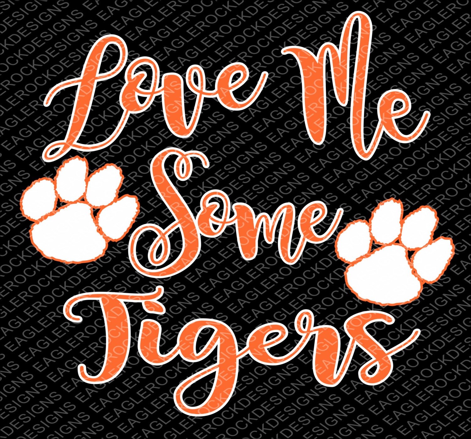Download Love Me Some Tigers SVG, DXF, EPS Cut File for Cameo and ...