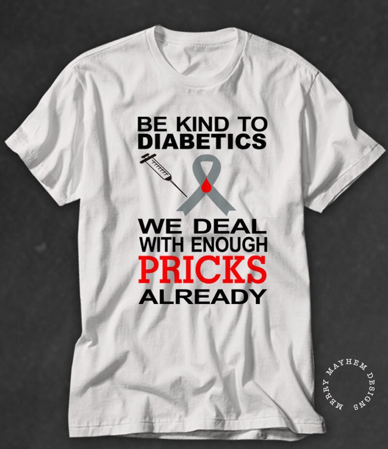 Diabetes Shirt Diabetes Awareness Type 1 Diabetic Shirt