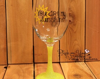 You are my sunshine 20oz glitter stemmed wine glass
