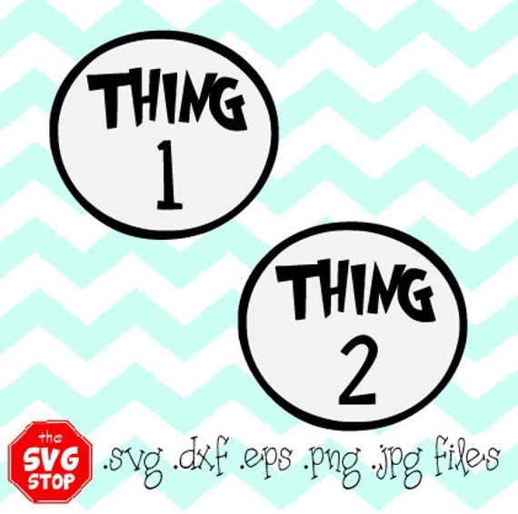 Download Thing 1 Thing 2 Dr Seuss SVG files for Cricut by SVGstop ...