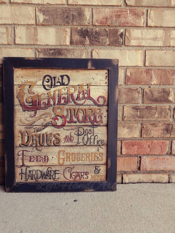 Antique General Store sign Reclaimed Pine. by LeftHandArtistry