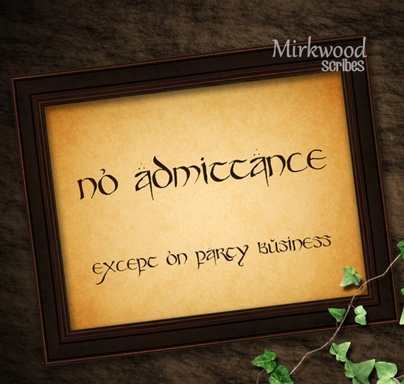 No Admittance Except on Party Business Instant Download Sign