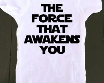 baby star wars onesie - the force that awakens you - baby onesie - Star Wars