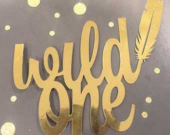 Large Gold Foil "Wild One" Cake Topper