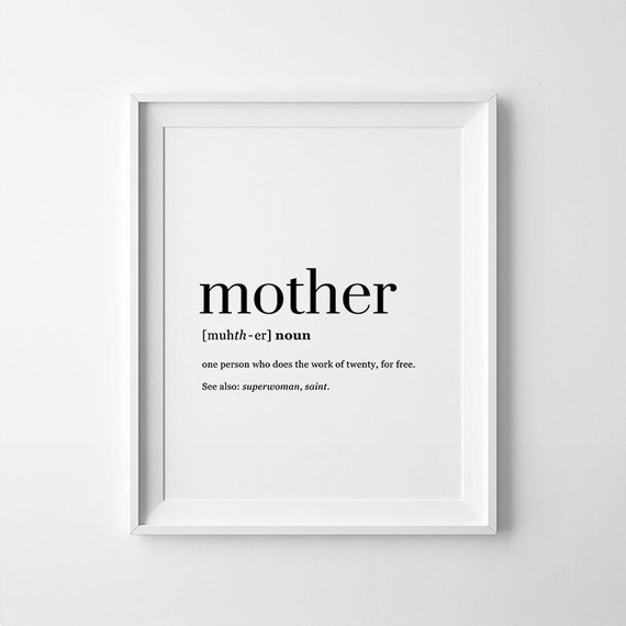 Mothers Day Gift, Mother Funny Definition, Mother Digital Print, Gifts For Mom, Mothers Day Printable, Mom Wall Art