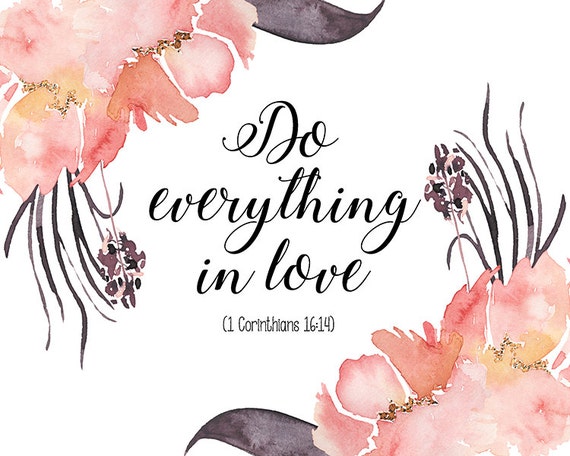 1 corinthians 16 4 do everything in love