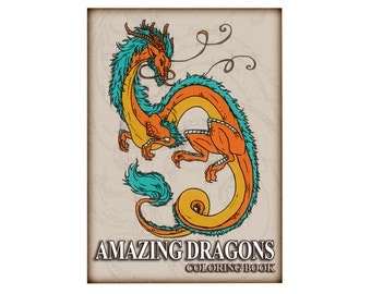 Amazing Dragons ADULT COLORING BOOK, adult colouring book download, Instant Download Printable Coloring Book Page, Dragon LineArt