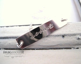 Hand Stamped Jewelry . Personalized ID Bracelet . Hand Stamped Bracelet . Name Bracelet . Brag About It . Brag Bracelet