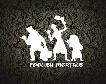 Foolish Mortals Haunted Mansion Disneyland Inspired Paper Cut File for silhouette or circut - SVG file - Srapbooking and Paper Art DYI