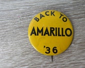 Vintage amarillo botón Pinback Pin que dice "Volver a Amarillo 36"