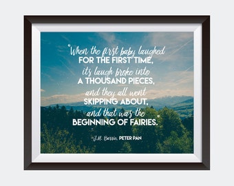 PRINT | Beginning of Fairies | Nursery Decor | J.M. Barrie | Peter Pan Quote | Wall Art